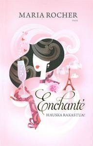 Enchante - Hauska rakastua!