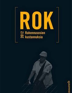 ROK - Rakennusosien kustannuksia 2012